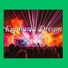 Euphoria Dream – Uplifting Vocal Trance | Melodic EDM | 132 BPM Power Beats