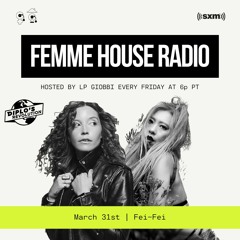 Fei-Fei x LP Giobbi's Femme House Radio on Diplo's Revolution
