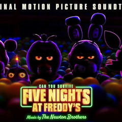 five nights at freddy’s (music by newton brothers)