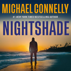 Nightshade By Michael Connelly, Read By Will Damron (Audiobook Excerpt)