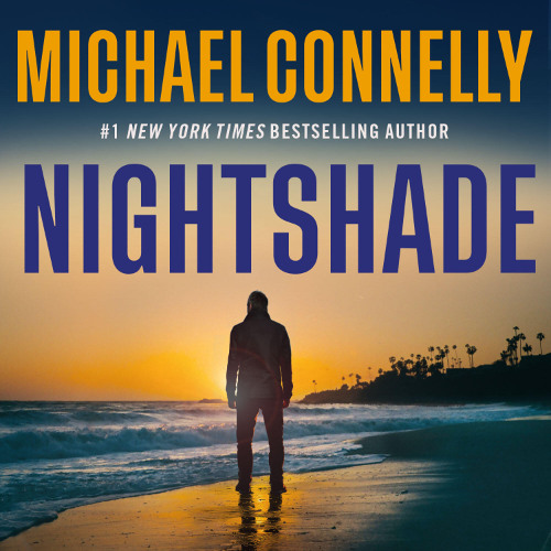 Nightshade By Michael Connelly, Read By Will Damron (Audiobook Excerpt)