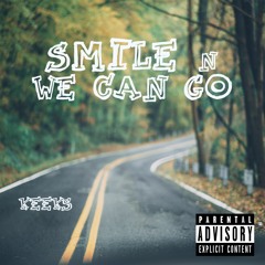 Smile n We Can Go