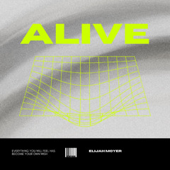 ALIVE