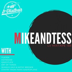 LV Mixtape 158 - Mikeandtess
