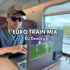 Euro Train Mix - Grooves from Around the World | Feel-Good House, Latin Edits & Summer Vibes DJ Mix