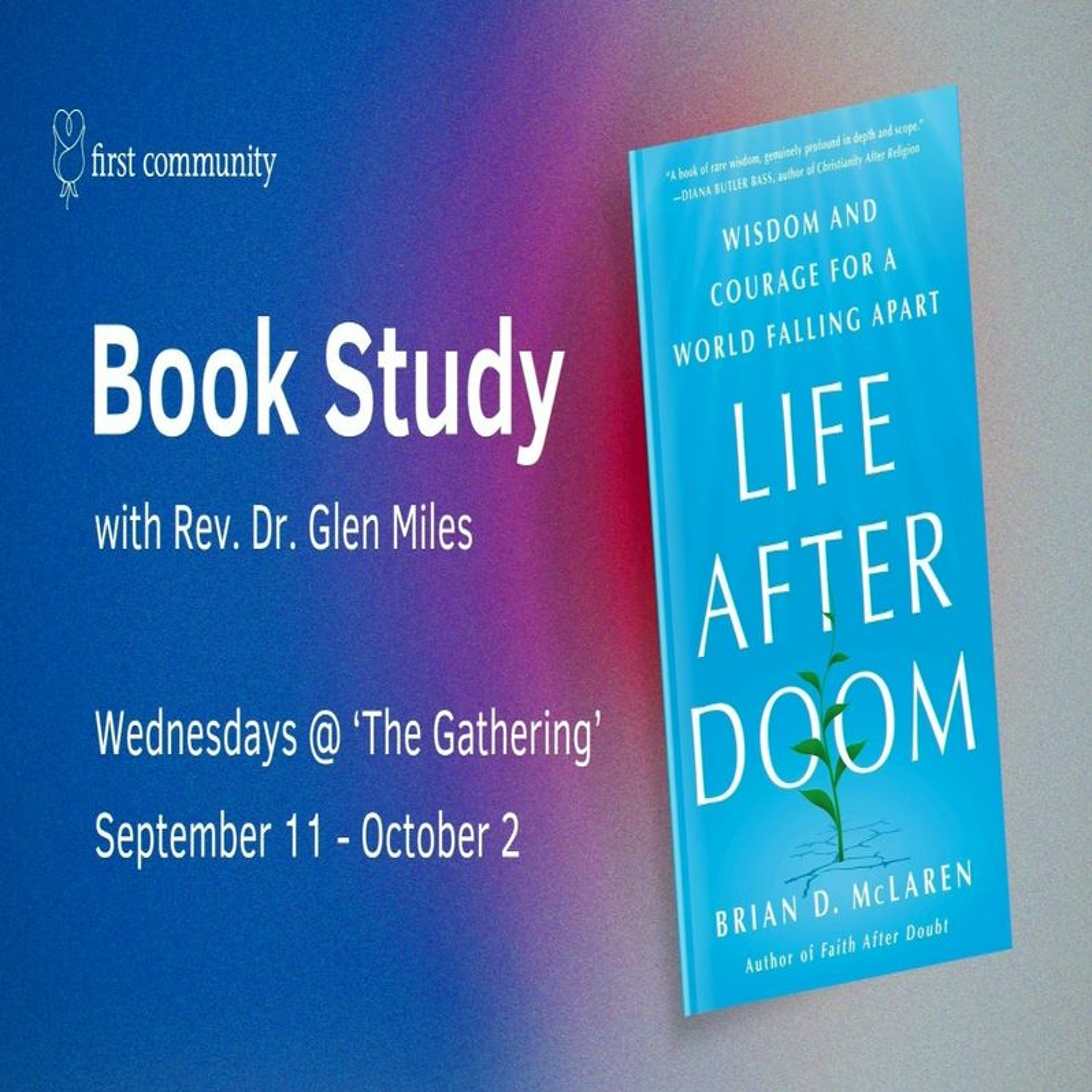 First Community Church 09.11.24 Book Study Glen Miles -Life After Doom episode artwork