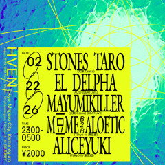 M豆ME  b2b ALOETIC - LIVE @ HVEN Tokyo 02.20.26