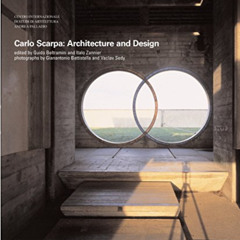[GET] KINDLE 💝 Carlo Scarpa: Architecture and Design by  Guido Beltramini,Italo Zann