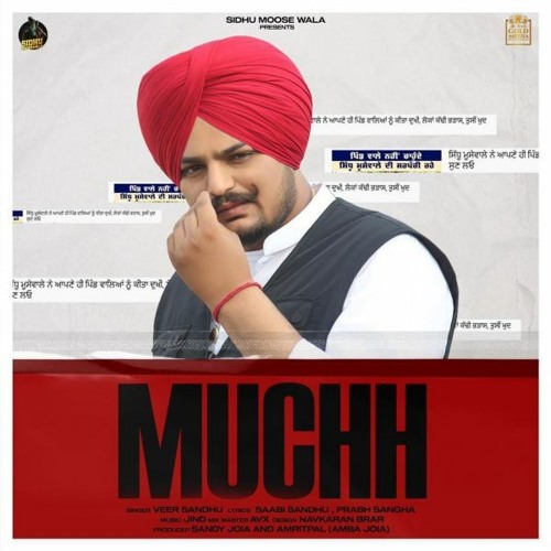 Muchh (Veer sandhu X Sidhu moosewala )
