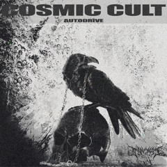 COSMIC CULT [OUT NOW]