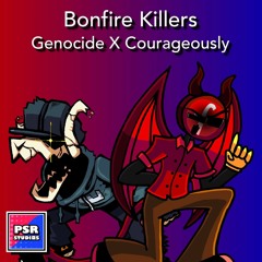 [FNF Mix] Bonfire Killers ~ (Genocide X Courageously)