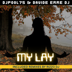 My Lay (Melodic Trance Mix)