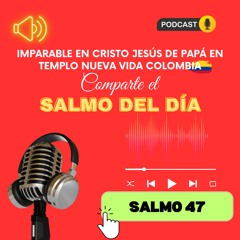 SALMO 47