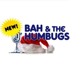 Bah & the Humbugs: I'm Just Saying We Could Use a Little Snow Around Here