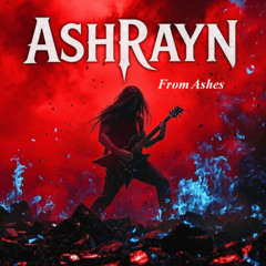 FROM ASHES