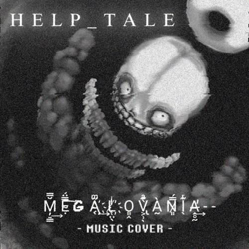 Help_tale Megalovania