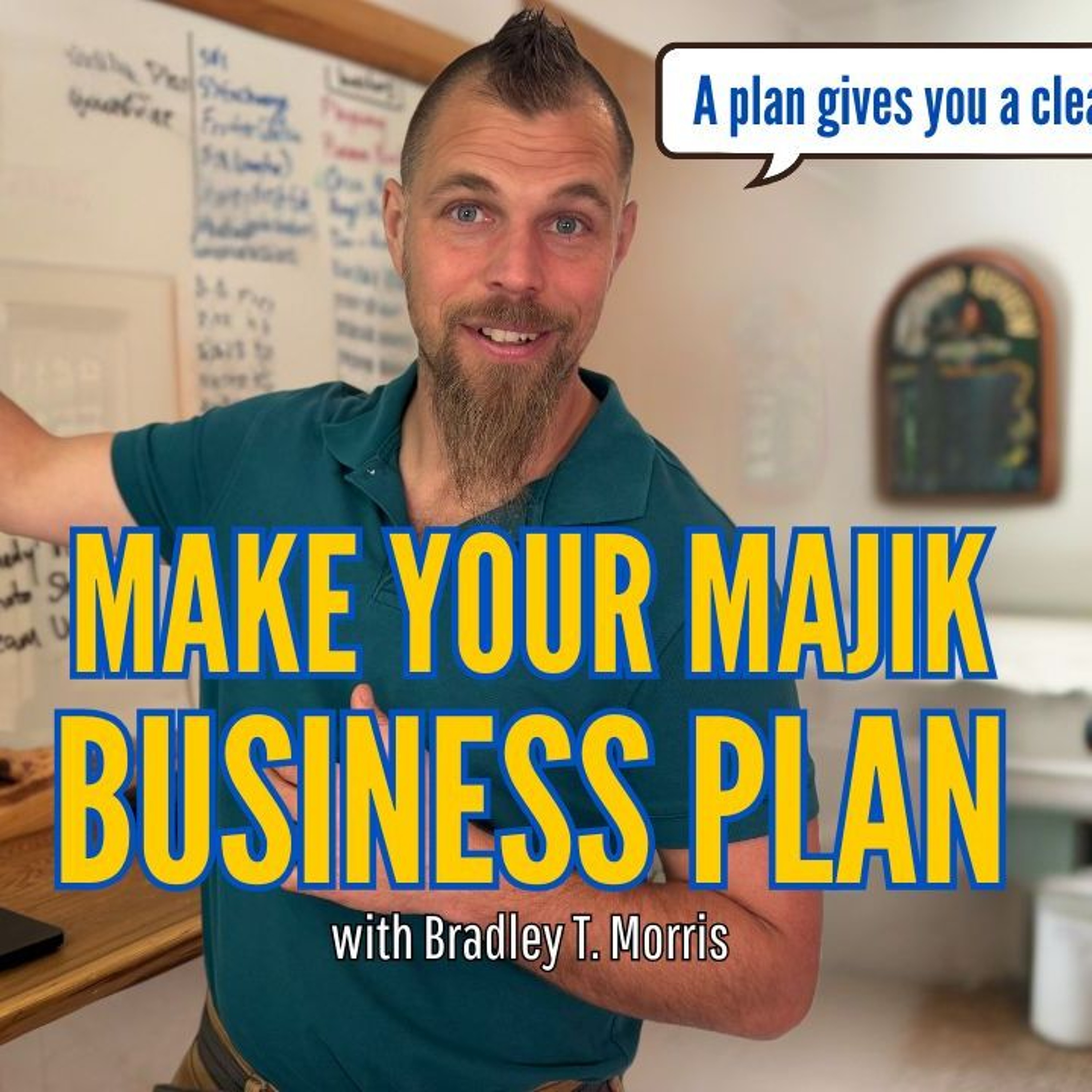 Making Majik Podcast with Bradley Morris from Majik Media