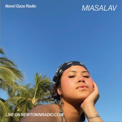 Navel Gaze Radio: MIASALAV