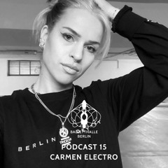 Balletthalle Berlin Podcast 15 - Carmen Electro