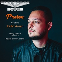 Connecting Souls 071 on Proton Radio guest Kaito Aman