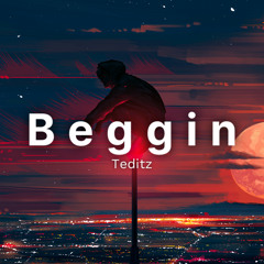 Beggin edit audio