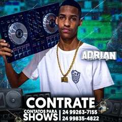 10 MINUTINHOS DE MUITO RITMO ACELERADO NO 170KM/HR [MIX.ADRIAN DO PR E WC SHEIK]