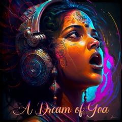 A Dream Of Goa [185]