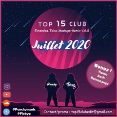 TOP15CLUBEDIT - JUILLET 2020 #5 [FREE DL]
