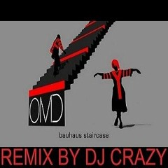 Orchestral Manoeuvres In The Dark - Bauhaus Staircase - Remix By Dj Crazy