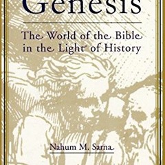 [Get] KINDLE 📌 Understanding Genesis (The Heritage of Biblical Israel) by  Nahum M.