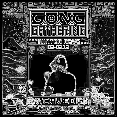 CAVED - UNLEASHED - GONG WINTER GATHERING 2-3:12:2022
