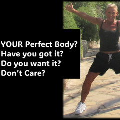 What is YOUR Perfect Body