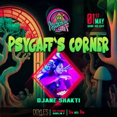 Shakti Djane dj set - Psy Gaff's Corner @ Dublin 01/05/2023