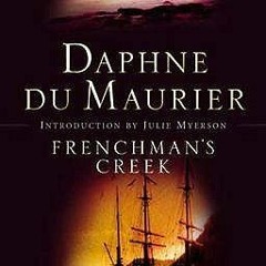 Get [Book] Frenchman's Creek BY Daphne du Maurier