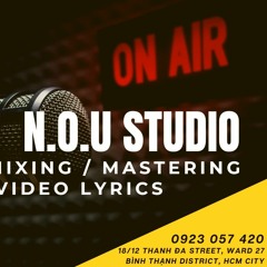 LÝ BI - LÁI CON THUYỀN FEAT. LIU KEY (RECORD & MIX/MASTER BY N.O.U STUDIO)