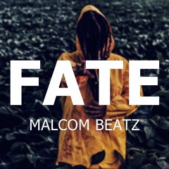 MALCOM BEATZ - FATE (Audio Official)