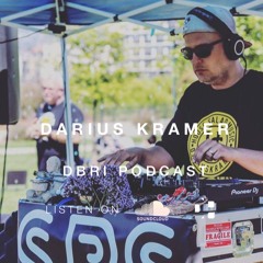 Darius Kramer - Dbri Podcast 041
