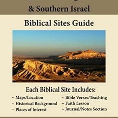free EPUB 💛 Negev & Southern Israel Biblical Sites Guide by  Dr. Todd M. Fink [EBOOK