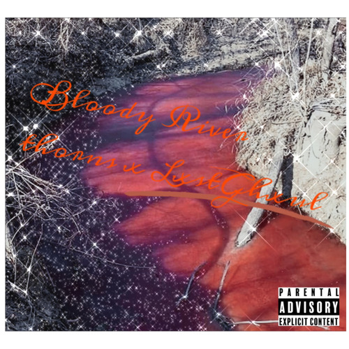 bloody river (prod. Lxst Ghxul)