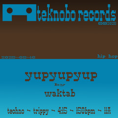 yupyupyup