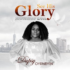 See His Glory