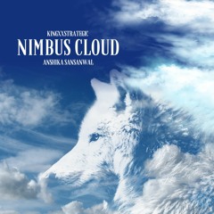 Nimbus Cloud ft Anshika Sansanwal