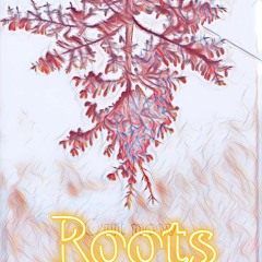 Roots   (ft. HIVE SUPREMO) Beat Prod. By Amdrza