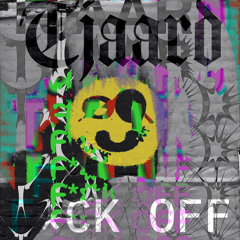 FUCK OFF