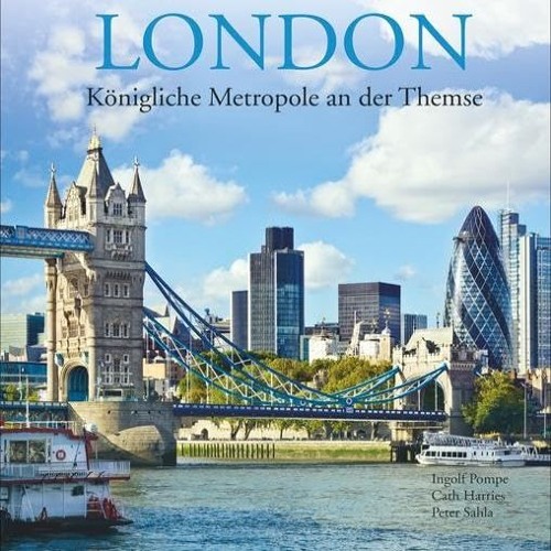 Bildband London: Königliche Metropole an der Themse. Ein Panoramabildband mit Reiseführer-Tipps un