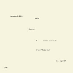 5 years of summer school radio (109)