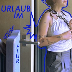 Urlaub im Houseflur 𖥔 ݁ ˖