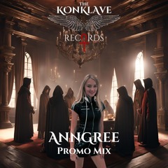 AnnGree - The Konklave Promo Mix