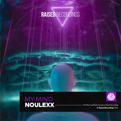 Noulexx - My Mind