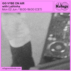 GG VYBE ON AIR - Lathivha - 02 Jun 2025